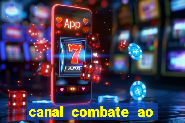 canal combate ao vivo multi canais